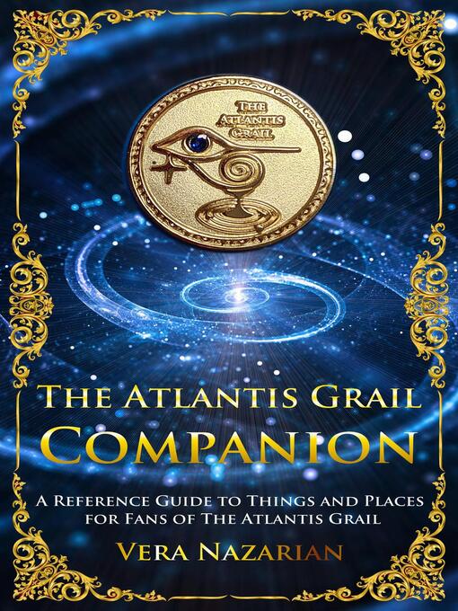 Title details for The Atlantis Grail Companion by Vera Nazarian - Available